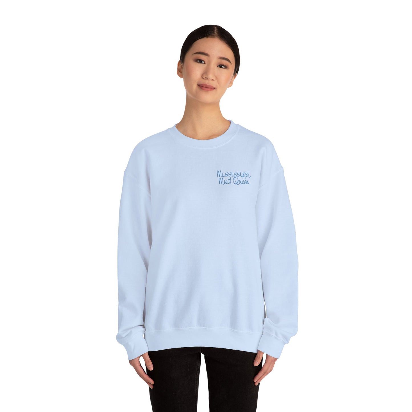 Mississippi Mud Queen Sweatshirt