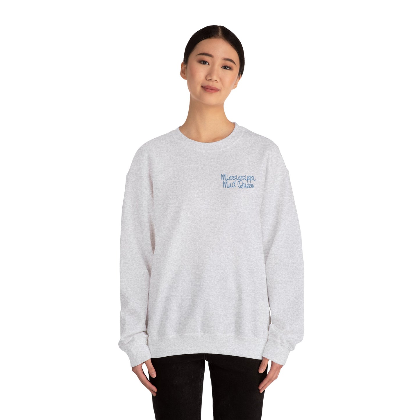 Mississippi Mud Queen Sweatshirt
