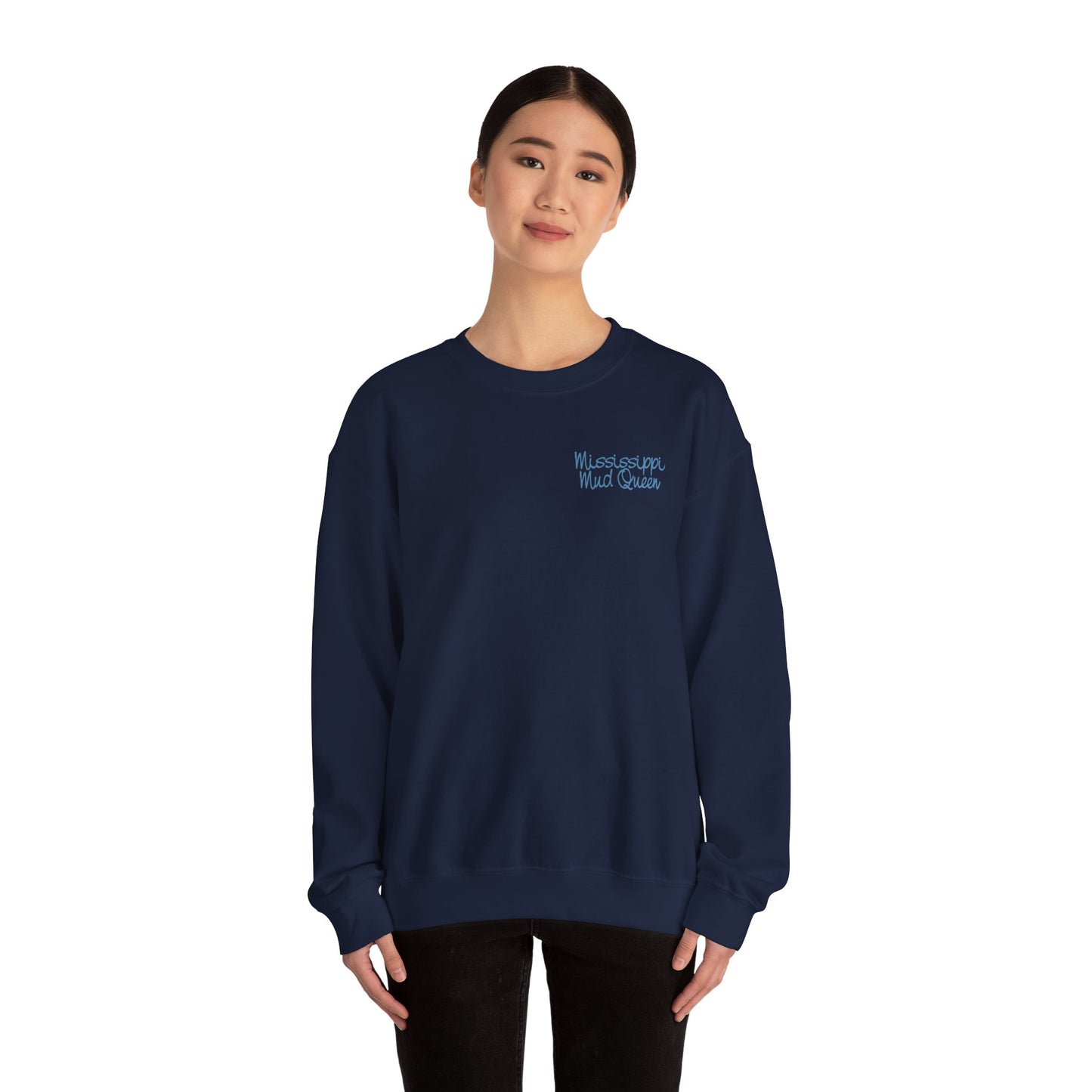 Mississippi Mud Queen Sweatshirt