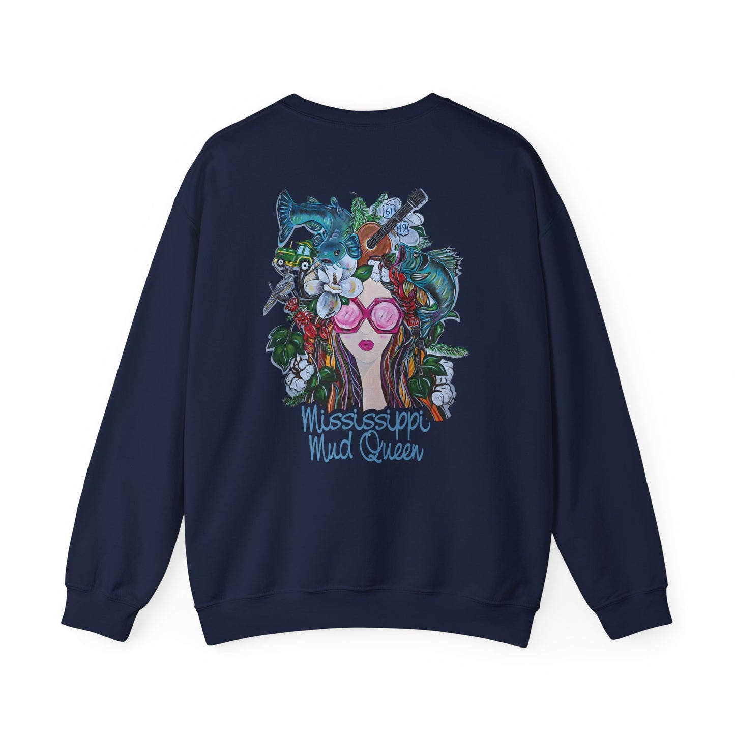 Mississippi Mud Queen Sweatshirt