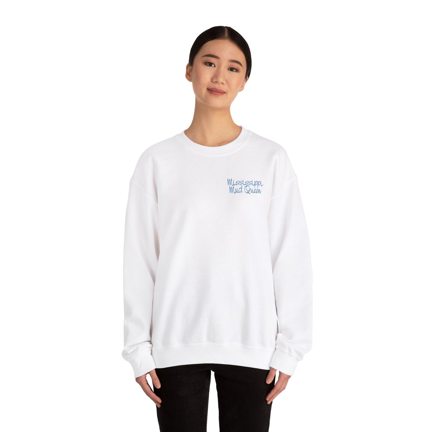 Mississippi Mud Queen Sweatshirt