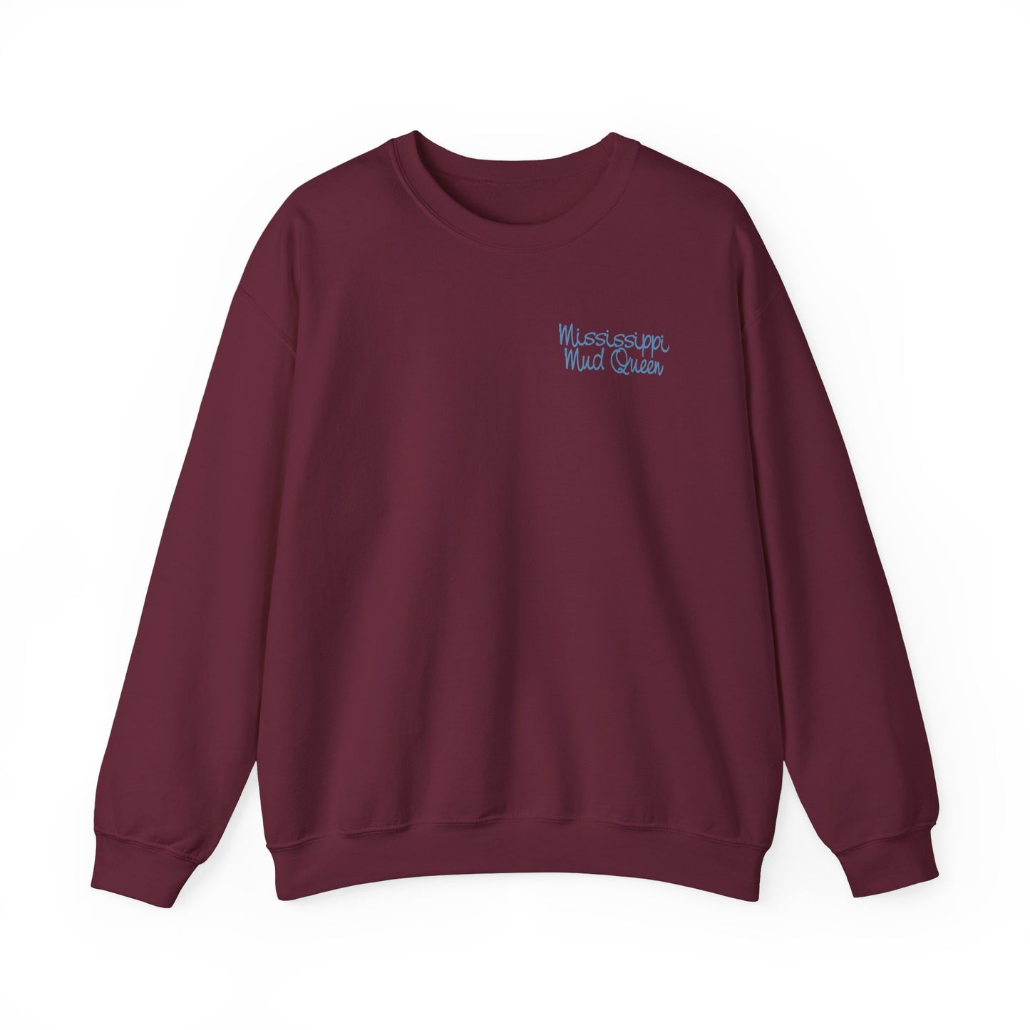 Mississippi Mud Queen Sweatshirt