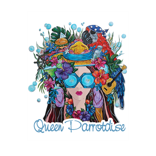 'Special Edition' Queen Parrotdise Print